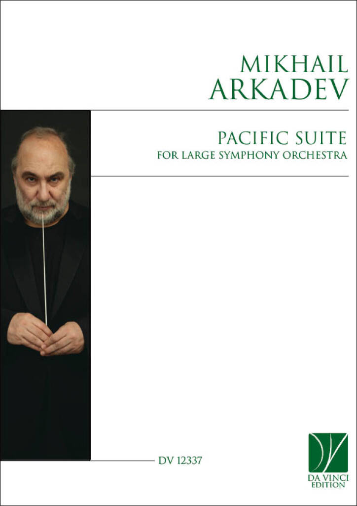 Pacific Suite, for Large Symphony Orchestra
